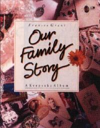 Our Family Story